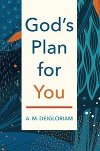 bokomslag God's Plan for You