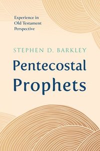 bokomslag Pentecostal Prophets