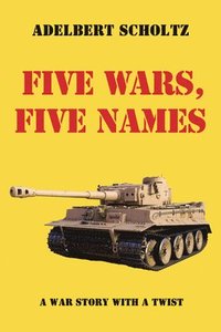 bokomslag Five Wars, Five Names