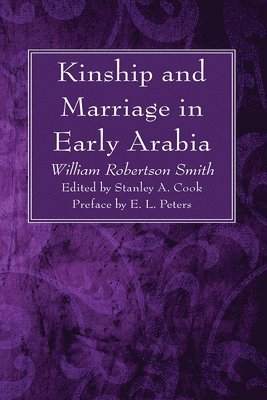 Kinship and Marriage in Early Arabia 1