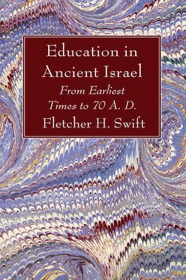 Education in Ancient Israel 1