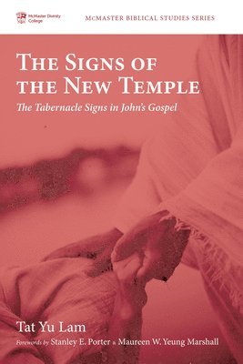 Tat Yu Lam - Signs of the New Temple, Inbunden