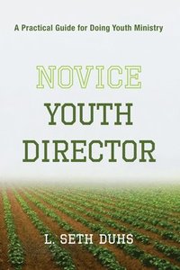 bokomslag Novice Youth Director
