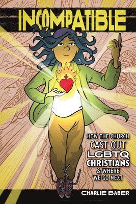 Charlie Baber, Mike Friedrich - Incompatible, Häftad