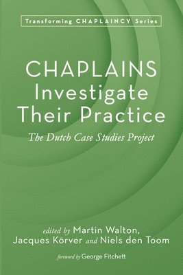 bokomslag Chaplains Investigate Their Practice