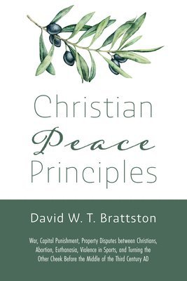 Christian Peace Principles 1