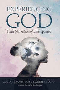 bokomslag Experiencing God: Faith Narratives of Episcopalians