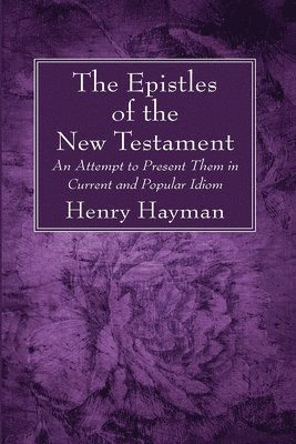 The Epistles of the New Testament 1