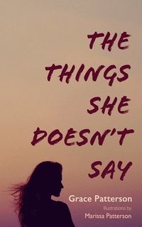 bokomslag Things She Doesn't Say