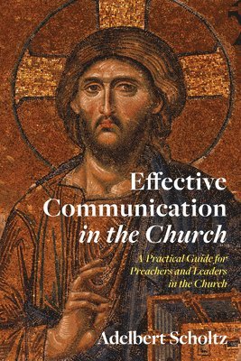 bokomslag Effective Communication in the Church