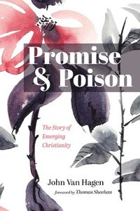 bokomslag Promise and Poison