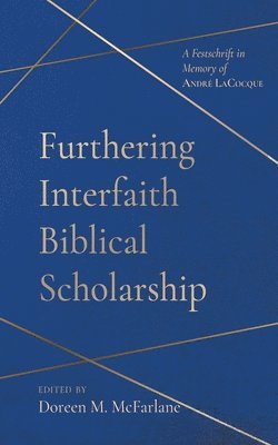 bokomslag Furthering Interfaith Biblical Scholarship