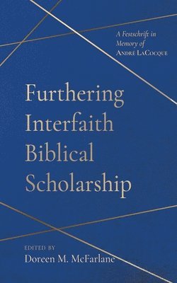 bokomslag Furthering Interfaith Biblical Scholarship