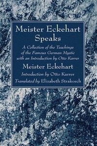 bokomslag Meister Eckehart Speaks
