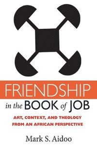 bokomslag Friendship in the Book of Job