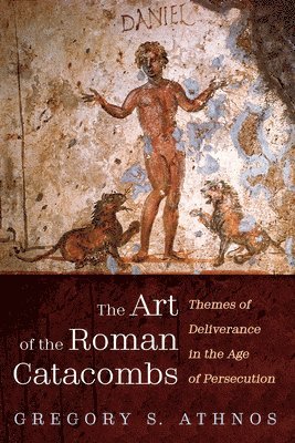 The Art of the Roman Catacombs 1