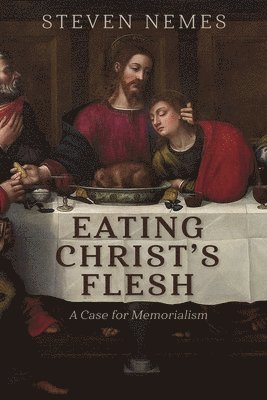 Eating Christ's Flesh 1