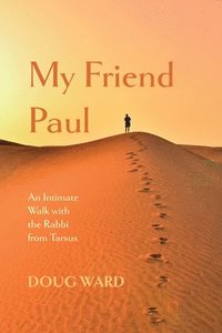 bokomslag My Friend Paul
