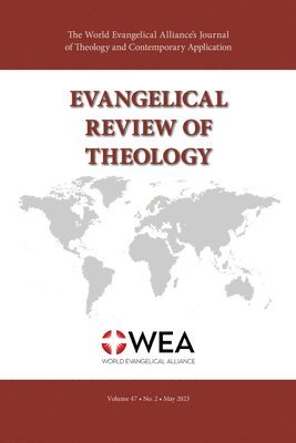Thomas Schirrmacher - Evangelical Review of Theology, Volume 47, Number 2, Häftad