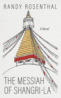 bokomslag Messiah of Shangri-La