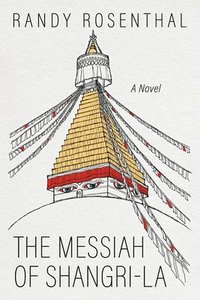 bokomslag The Messiah of Shangri-La