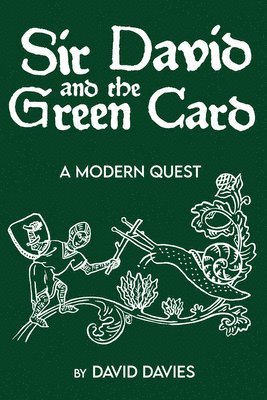Sir David and the Green Card
