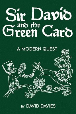 Sir David and the Green Card 1