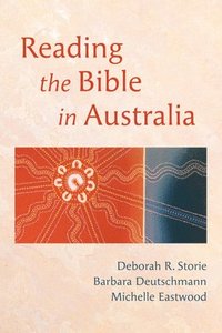 bokomslag Reading the Bible in Australia