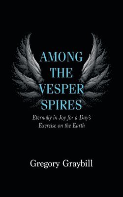 Among the Vesper Spires 1
