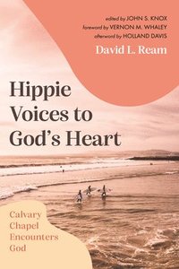 bokomslag Hippie Voices to God's Heart