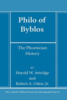 Harold W Attridge, Robert A Oden Jr - Philo of Byblos, Häftad