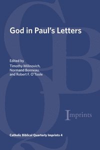 bokomslag God in Paul's Letters