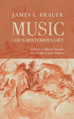 Music--God's Mysterious Gift 1