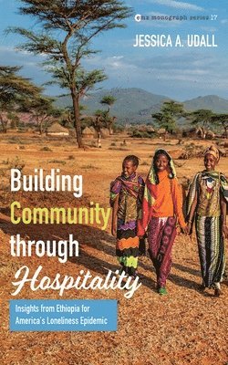 bokomslag Building Community Through Hospitality
