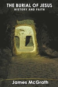 bokomslag The Burial of Jesus