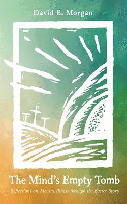 bokomslag Mind's Empty Tomb