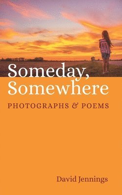 Someday, Somewhere 1