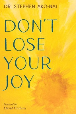 Don't Lose Your Joy 1