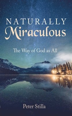 Naturally Miraculous 1