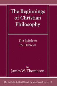bokomslag Beginnings of Christian Philosophy