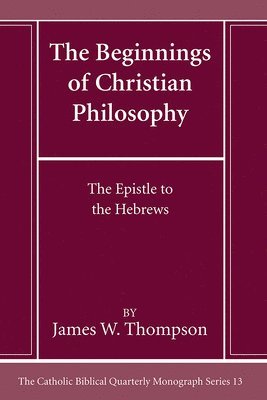 bokomslag Beginnings of Christian Philosophy