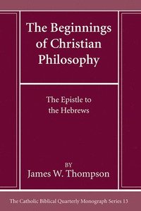 bokomslag Beginnings of Christian Philosophy