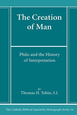 Thomas H Sj Tobin - Creation of Man, Häftad