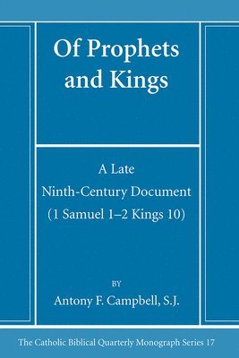 Antony F Sj Campbell - Of Prophets and Kings, Inbunden