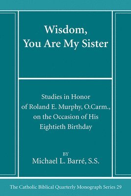 Michael Ss Barré, SS Barré, Michael - Wisdom, You Are My Sister, Häftad