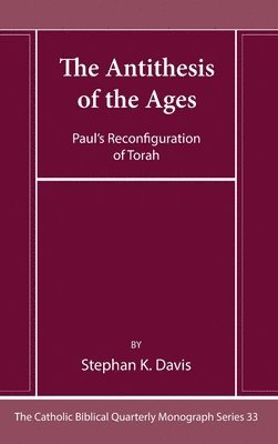 bokomslag The Antithesis of the Ages