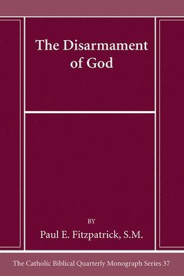 bokomslag The Disarmament of God