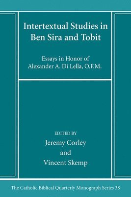 bokomslag Intertextual Studies in Ben Sira and Tobit