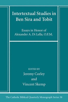 bokomslag Intertextual Studies in Ben Sira and Tobit