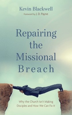 bokomslag Repairing the Missional Breach